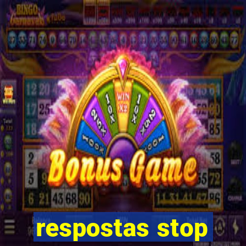 respostas stop